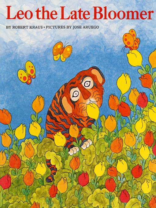Title details for Leo the Late Bloomer by Robert Krause - Available